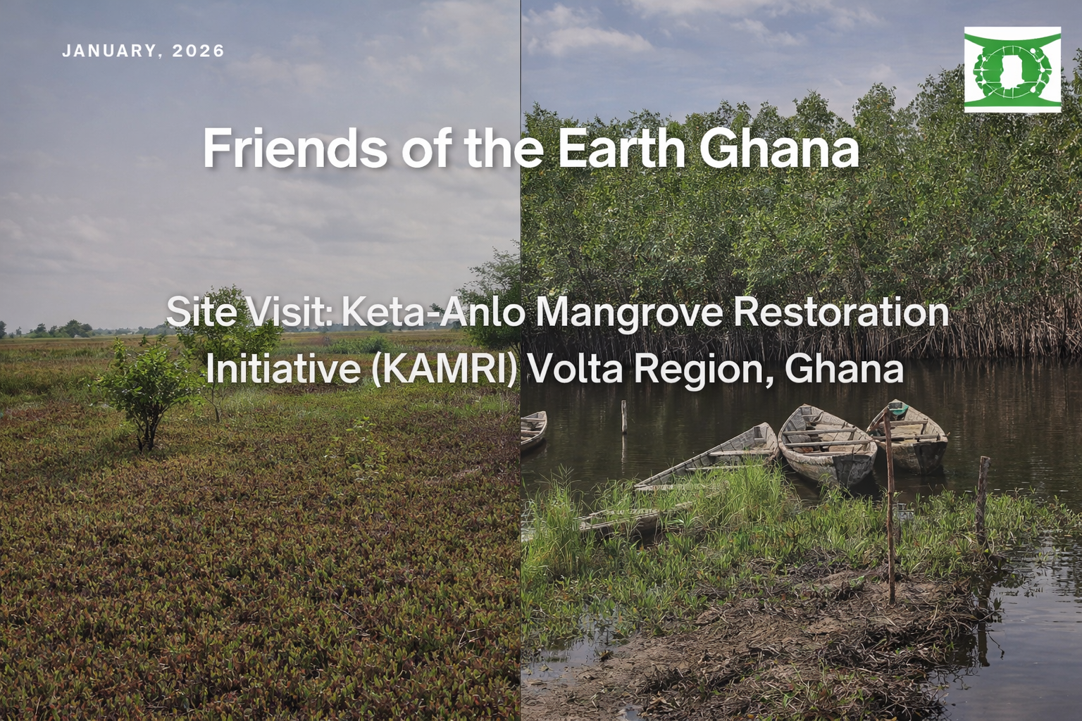 Keta-Anlo Mangrove Restoration Initiative (KAMRI) project in Ghana’s Volta Region